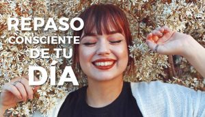 Lee más sobre el artículo Repaso consciente del día